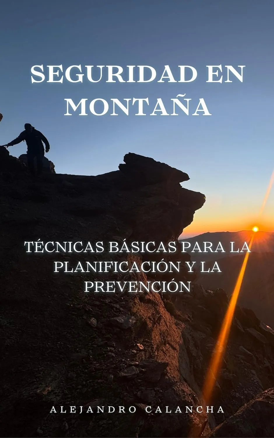 libro de montaña: Seguridad en Montaña: Técnicas básicas para la planificación y la prevención